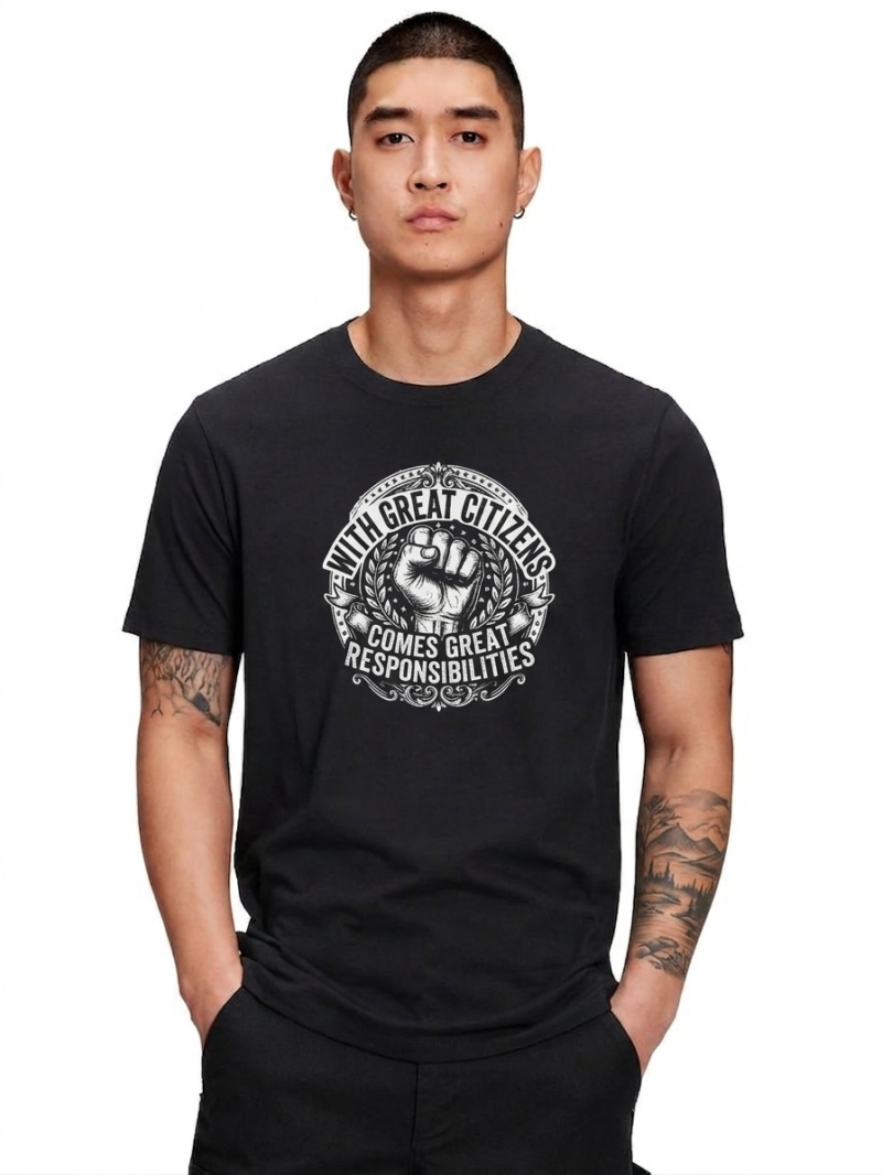 White Heavyweight Cotton Streetwear T-Shirt – Citizen Power Fist Graphic “With Great Citizens Comes Great Responsibilities”